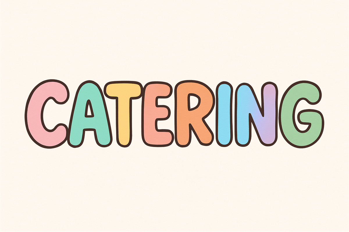 Catering & Custom Orders